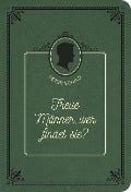 Treue Männer, wer findet sie? - Peter Schild