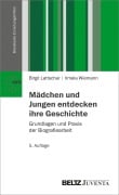 Cover-Bild zum Titel 'Mädchen und Jungen entdecken ihre Geschichte' von 'Birgit Lattschar, Irmela Wiemann'
