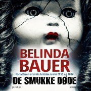 Cover-Bild zum Titel 'De smukke døde' von 'Belinda Bauer'