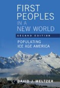 Cover-Bild zum Titel 'First Peoples in a New World' von 'David J Meltzer'