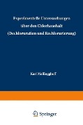 Experimentelle Untersuchungen über den Chlorhaushalt (Dechloruration und Rechlorurierung) - Karl Mellinghoff