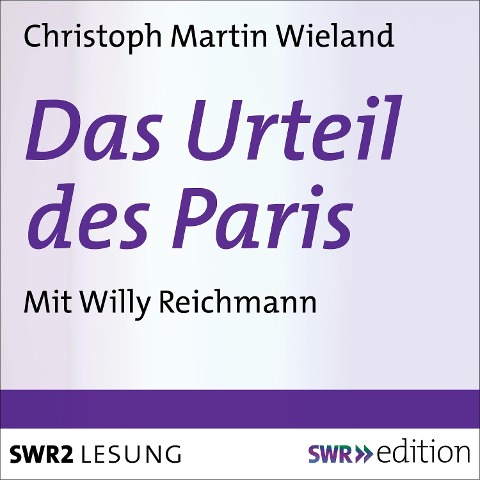 Das Urteil des Paris - Christoph Martin Wieland