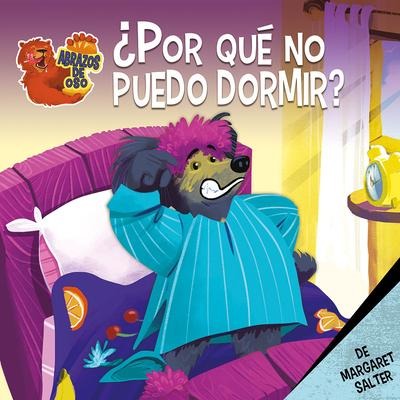 ¿Por Qué No Puedo Dormir? (Why Can't I Sleep?) - Margaret Salter