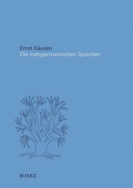 Die Indogermanischen Sprachen - Ernst Kausen