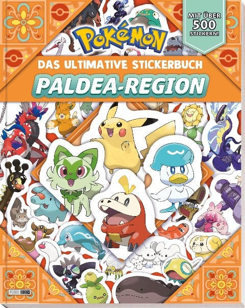 Pokémon: Das ultimative Stickerbuch der Paldea-Region - Pokémon, Panini