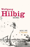 Werke 1. Gedichte - Wolfgang Hilbig
