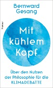 Cover-Bild zum Titel 'Mit kühlem Kopf' von 'Bernward Gesang'