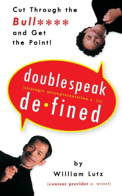 Doublespeak Defined - William Lutz
