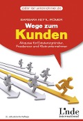 Cover-Bild zum Titel 'Wege zum Kunden' von 'Barbara Kettl-Römer'