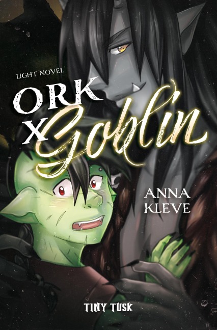Ork X Goblin - Anna Kleve