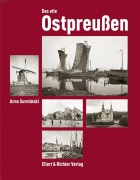 Cover-Bild zum Titel 'Das alte Ostpreußen' von 'Arno Surminski'