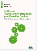 Cover-Bild zum Titel 'Testtrainer Technisches Verständnis und Visuelles Denken' von 'Kurt Guth, Marcus Mery'