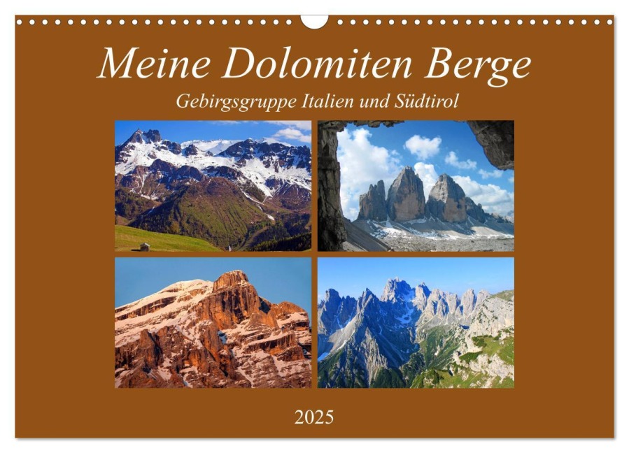 Meine Dolomiten Berge (Wandkalender 2025 DIN A3 quer), CALVENDO Monatskalender - Christa Kramer