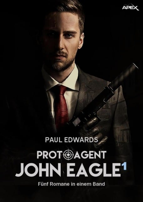 PROTO-AGENT JOHN EAGLE, BAND 1 - Paul Edwards