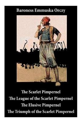 Scarlet Pimpernel - Baroness Emmuska Orczy