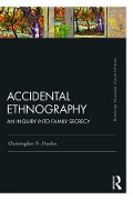 Cover-Bild zum Titel 'Accidental Ethnography' von 'Christopher N. Poulos'