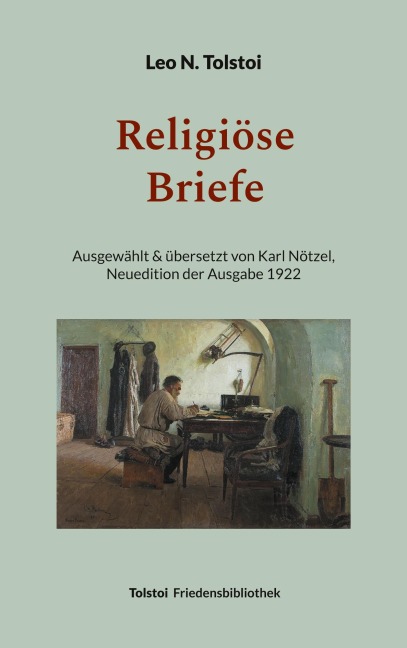 Religiöse Briefe - Leo N. Tolstoi