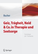 Cover-Bild zum Titel 'Geiz, Trägheit, Neid & Co. in Therapie und Seelsorge' von 'Anton Bucher'