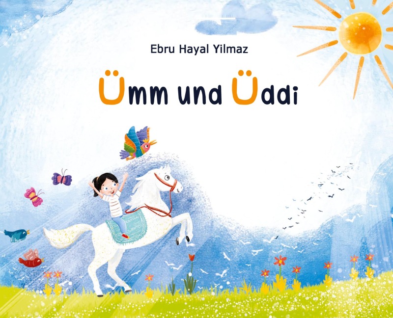 Kinderbuch Ümm und Üddi - Ebru Hayal Yilmaz