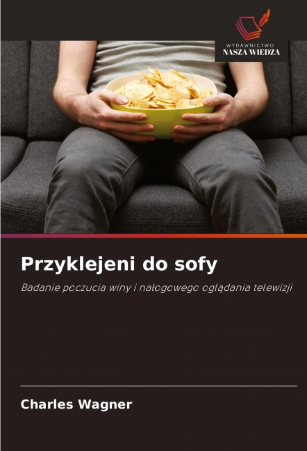 Przyklejeni do sofy - Charles Wagner