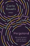 Cover-Bild zum Titel 'Helgoland' von 'Carlo Rovelli'