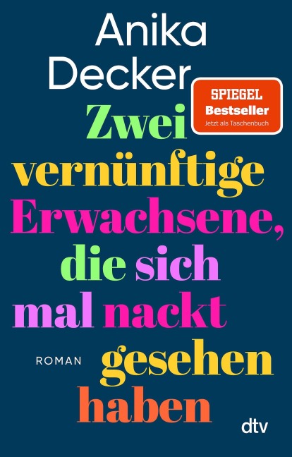 Zwei vernünftige Erwachsene, die sich mal nackt gesehen haben - Anika Decker