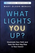 Cover-Bild zum Titel 'What Lights You Up?' von 'Mary Olson-Menzel'