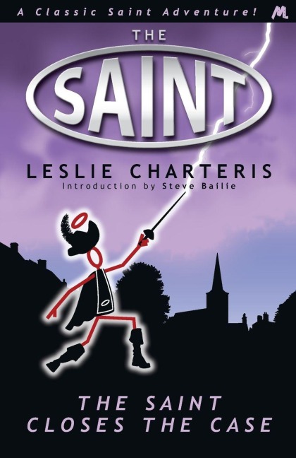 The Saint Closes the Case - Leslie Charteris