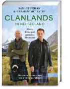 Cover-Bild zum Titel 'Clanlands in Neuseeland' von 'Sam Heughan, Graham Mctavish, Charlotte Reather'