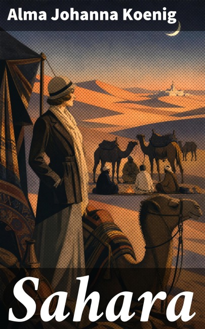 Sahara - Alma Johanna Koenig