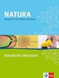 Natura - Biologie für berufliche Gymnasien / Schülerbuch 11. bis 13. Schuljahr - 