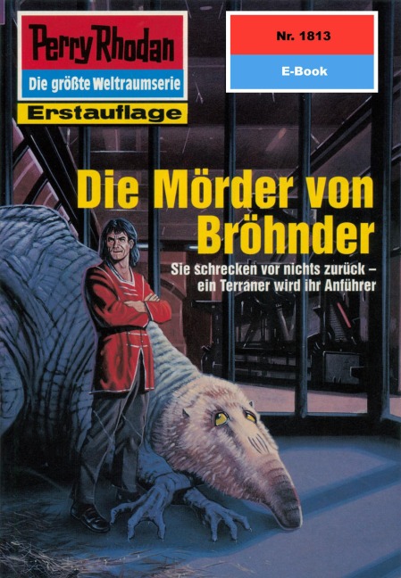 Perry Rhodan 1813: Die Mörder von Bröhnder - Peter Griese