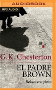 El Padre Brown (Latin American) - G K Chesterton