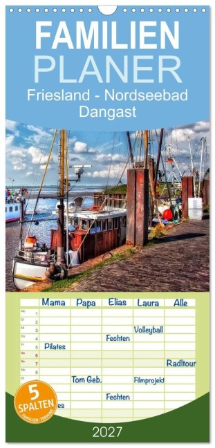 Familienplaner 2027 - Friesland - Nordseebad Dangast mit 5 Spalten (Wandkalender, 21 x 45 cm) CALVENDO - Peter Roder