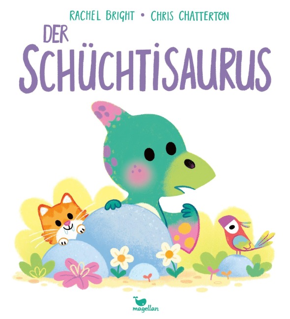 Der Schüchtisaurus - Rachel Bright