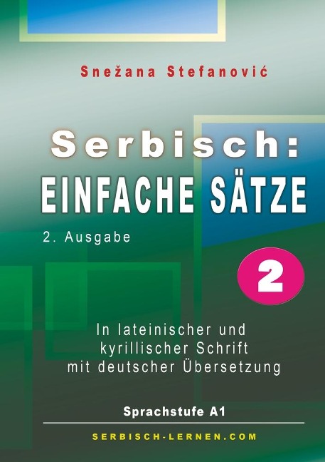 Serbisch: Einfache Sätze 2 - Snezana Stefanovic