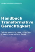 Cover-Bild zum Titel 'Handbuch Transformative Gerechtigkeit' von ''