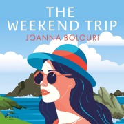 Cover-Bild zum Titel 'The Weekend Trip' von 'Joanna Bolouri'