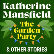 Cover-Bild zum Titel 'The Garden Party and Other Stories' von 'Katherine Mansfield'