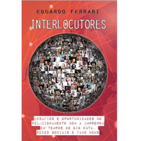 Interlocutores - Eduardo Ferrari