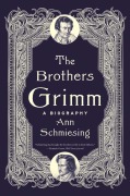 Cover-Bild zum Titel 'The Brothers Grimm' von 'Ann Schmiesing'
