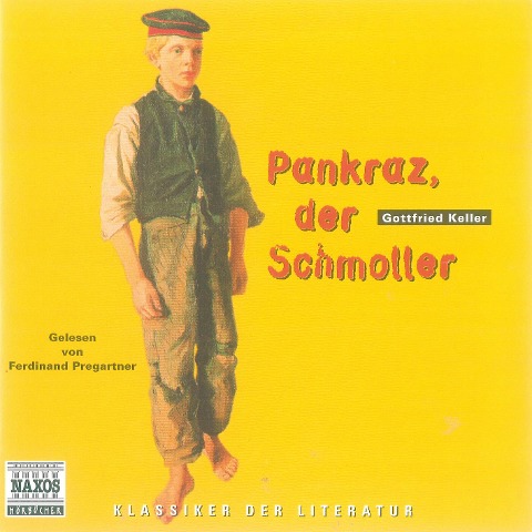 Pankraz, der Schmoller - Gottfried Keller