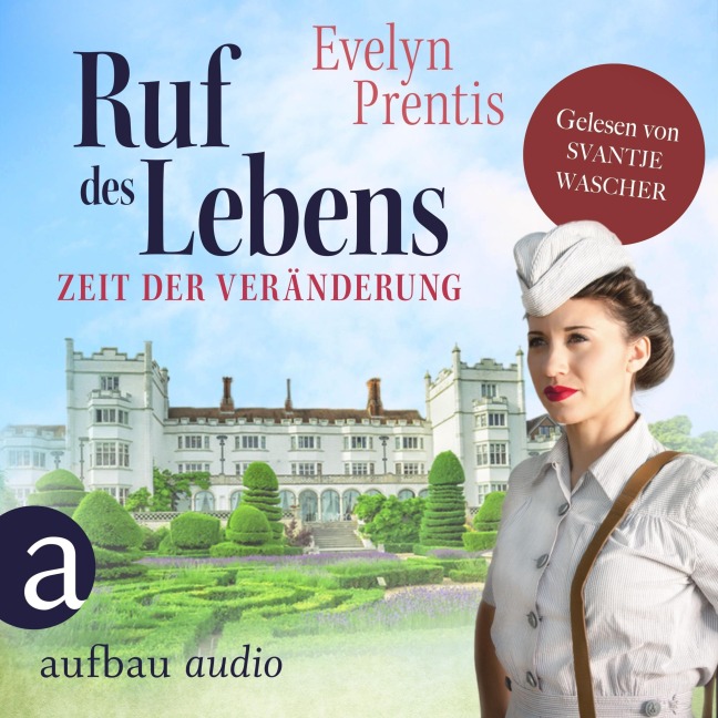 Ruf des Lebens - Zeit der Veränderung - Evelyn Prentis