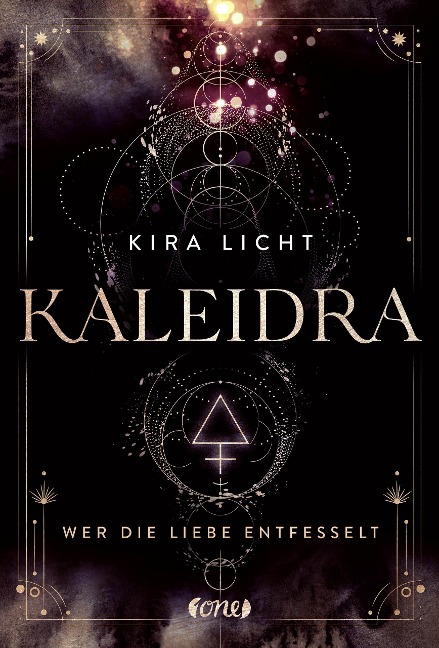 Kaleidra - Wer die Liebe entfesselt - Kira Licht