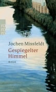 Cover-Bild zum Titel 'Gespiegelter Himmel' von 'Jochen Missfeldt'