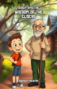 Cover-Bild zum Titel 'Aiden and the Wisdom of the Elders' von 'Odhran Martin'