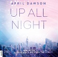Cover-Bild zum Titel 'Up All Night' von 'April Dawson'
