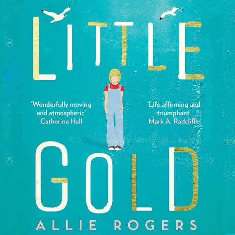 Little Gold - Allie Rogers
