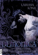 Cover-Bild zum Titel 'Demonica - Fluch des Verlangens' von 'Larissa Ione'