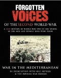 Cover-Bild zum Titel 'Forgotten Voices of the Second World War' von 'Max Arthur'